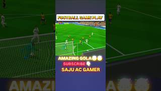 AMAZING GOAL 🥅 😲🤯  LIKE SUBSCRIBE SAJUACGAMER shots footballmatch shortsviral [upl. by Anilehs]