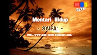 Syifa  Mentari Hidup  Lirik Lagu [upl. by Ettelohcin]