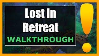 Lost in Retreat WoW  ValSharah Quest Guide [upl. by Yelah]