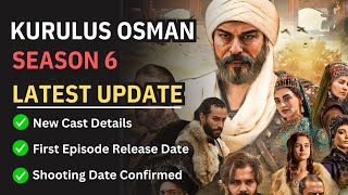 Kurulus Osman Season 6 Latest Update As of September  Osman Episode 165  Season 6 Cast Details [upl. by Fabian]