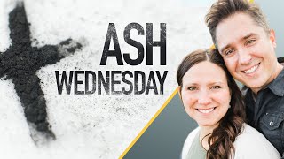 Ash Wednesday 2024  Lent Reflection Series [upl. by Nananne]