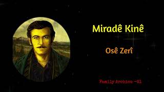 Miradê Kinê  Osê Zerî  Full Album 120 dk [upl. by Melliw]