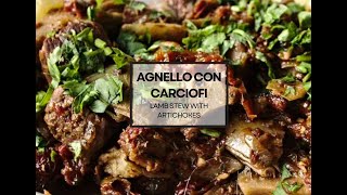 Agnello con Carciofi Lamb Stew with Artichokes [upl. by Schach]