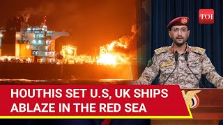 6 Ships In 72 Hours Houthis Bombard IsraelLinked US UK Ships With Drone Strikes In Red Sea [upl. by Lek]