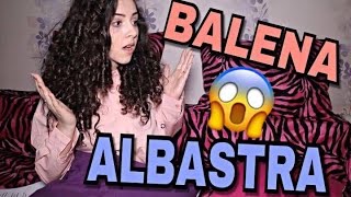 BALENA ALBASTRA [upl. by Mauchi313]