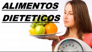 Alimentos Dieteticos Para Bajar De Peso Rapido [upl. by Assenahs]