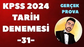 KPSS 2024 TARÄ°H DENEME GERÃ‡EK PROVA 31 kpss2024 kpsstarih kpsstarihdenemesi Ã¶sym [upl. by Eisen]