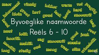 Afrikaans Byvoeglike naamwoorde Verbuiging Reëls 6  10 [upl. by Tearle]