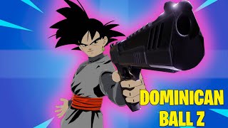 Dominican Ball Z Goku Blacks FreakOffs  Fortnite Fancies 1 [upl. by Hodess]