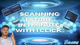 ONE Scan Done For ONE Store In ONE Minute With ONE Click All By Using Sellerbility [upl. by Mathew332]