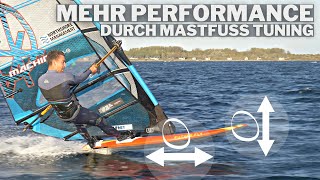 Board Tuning mehr Performance durch Mastfuß Position  Windsurf Tutorial [upl. by Hewart]