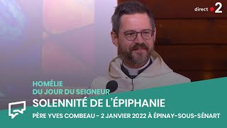 Solennité de lÉpiphanie du Seigneur  Homélie du 2 Janvier 2022 à ÉpinaysousSénart [upl. by Akinar777]