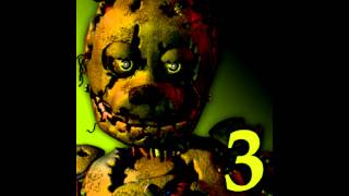 Five Nights at Freddys 3 Soundtrack  Main Theme HQ [upl. by Boyden]