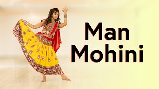 Man Mohini  Nainee Saxena [upl. by Barnebas887]