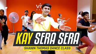 Kay Sera Sera  Dance Choreography  Shawn Thomas [upl. by Marv]