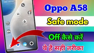 how to off safe mode in oppo a58 oppo a58 safe mode kaise band kare [upl. by Anegroeg]