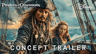 Pirates of the Caribbean 6 The Return Of Davy Jones  First Trailer  Johnny Depp Margot Robbie [upl. by Oilisab708]