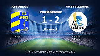 241027 PROMOZIONE GirE 8a Gior AFFORESE  CASTELLEONE 1  2 [upl. by Aydan]