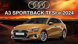 Discover the New Audi A3 Sportback TFSI e Hybrid 2024  Unveiling the Future [upl. by Maureene798]