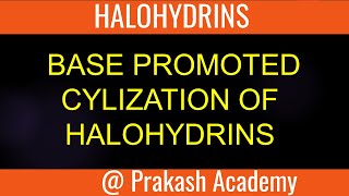 BASE PROMOTED CYLIZATION OF HALOHYDRINS I PROBLEM [upl. by Bina770]