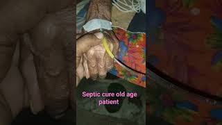 septicemia old age patient cure [upl. by Latoyia]