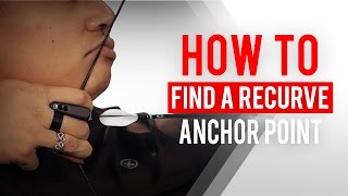 How to find a recurve anchor point  Archery 360 [upl. by Marena]