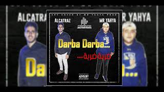 Alcatraz Ft Mr YahYa  Darba Darba  Official Audio  Prod by Mr Yahya [upl. by Stockton]