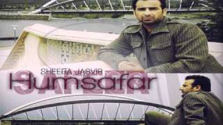 Humsafar Full Song  FtSheera Jasvir New Punjabi Love Romentic Songs 2010 Album  Humsafar [upl. by Cybil991]