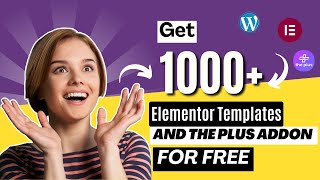 Get 1000 PRO Templates for FREE with Elementors Plus Addon [upl. by Fleischer]