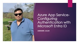 Azure App Service Configuring Authentication with Microsoft Entra ID [upl. by Halfdan307]