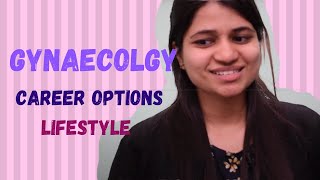 Obs and Gynae  Career and lifestyle as a branch  Dr Ishita Agarwal [upl. by Aicatsue]