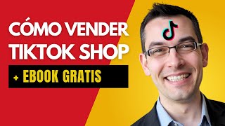 Descubre cómo vender en TikTok Shop  ebook gratis [upl. by Mw]