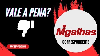 MIGALHAS CORRESPONDENTE VALE A PENA EXPERIÃŠNCIA DE 4 MESES DE PLANO [upl. by Halimeda151]