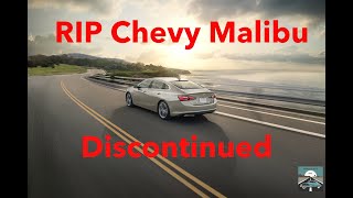 The Chevy Malibu is Discontinued Making Space For EVs [upl. by Cheatham]