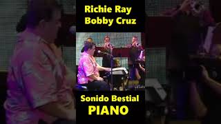 MOMENTOS INOLVIDABLES DE LA MUSICA  Richie Ray y Bobby Cruz  Sonido Bestial PIANO [upl. by Cryan]