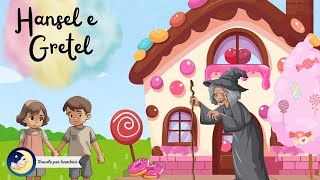 Hansel e Gretel  Audiolibro Integrale  Favole per bambini [upl. by Ettezel]