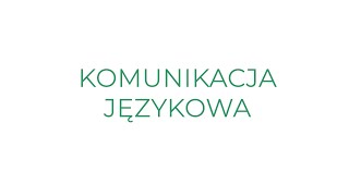 Co to jest komunikacja językowa [upl. by Ellehc]