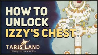 How to unlock Izzys Chest Tarisland [upl. by Kahlil]