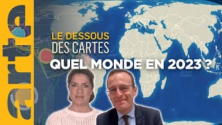 2023  un monde incertain  Une leçon de géopolitique  Le dessous des cartes  ARTE [upl. by Argent]