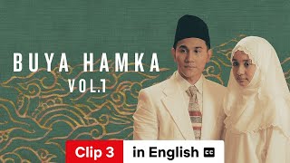 Buya Hamka Vol 1 Clip 3 subtitled  Trailer in English  Netflix [upl. by Chelsy]