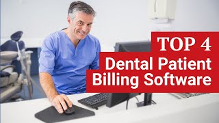 Top Dental Patient Billing Software  Dental Practice Management [upl. by Jens]