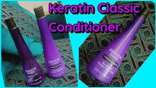 Keratin Classic Conditioner Unboxing amp Review [upl. by Blanche]