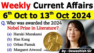 6th October to 13th October 2024  October 2024 Weekly MCQs Current  Current Affairs 2024 weekly [upl. by Amitak]