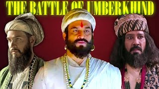 battle of umberkhind how 1000 maraths defeated 30000 Mughals maratha mughal [upl. by Ellenwad875]