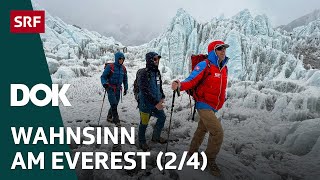 Wahnsinn am Everest – Der Traum vom Gipfel  Hoch hinaus 2024  DOK  SRF [upl. by Pollitt]