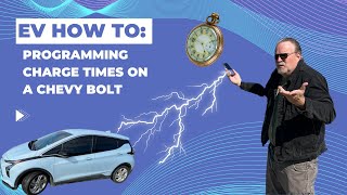 How to Program Charging Times on a Chevy Bolt [upl. by Oicaroh]