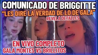 COMUNICADO DE BRIGGITTE quotLES DIRE LA VERDAD DE GALA MONTESquot EN VIVO REVELA DETALLES [upl. by Oilime]