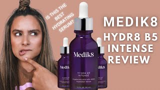 Medik8 Hydr8 B5 Intense Hydration Serum Review  Nadia Vega [upl. by Thadeus]