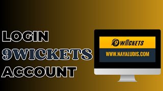 How To Login To 9Wickets Account [upl. by Nosnev]