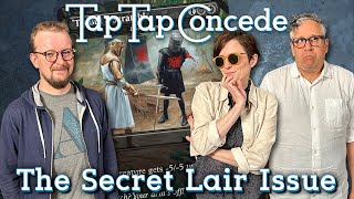 The Secret Lair Issue  TTC Ep515 [upl. by Ahsiat923]